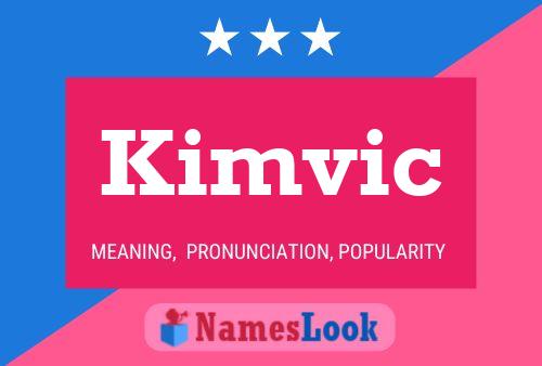 Kimvic 名字海报