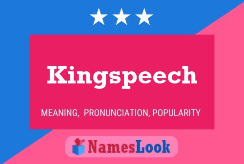 Kingspeech 名字海报