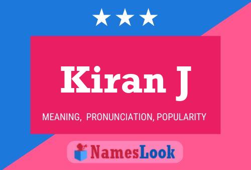 Kiran J 名字海报