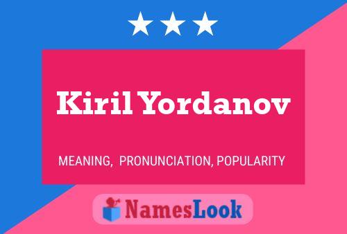 Kiril Yordanov 名字海报