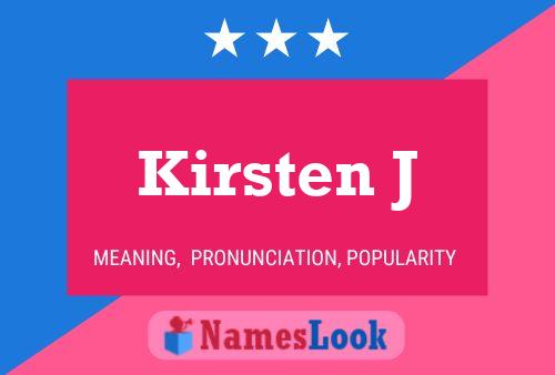 Kirsten J 名字海报