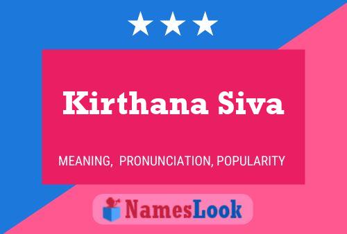 Kirthana Siva 名字海报