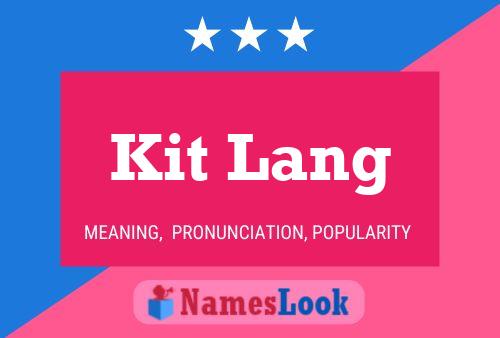 Kit Lang 名字海报