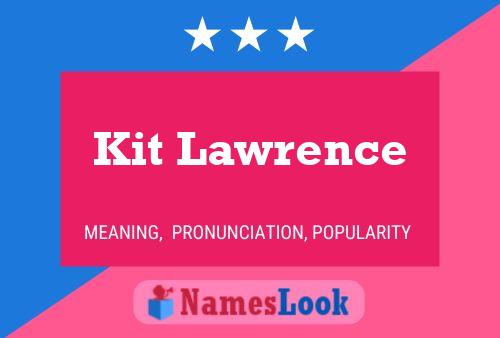 Kit Lawrence 名字海报