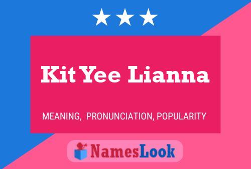 Kit Yee Lianna 名字海报