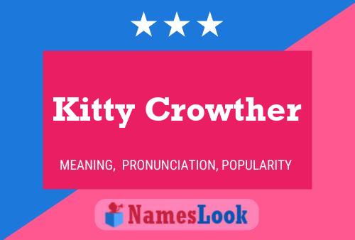 Kitty Crowther 名字海报