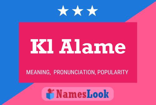 Kl Alame 名字海报