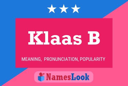 Klaas B 名字海报