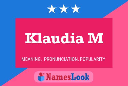 Klaudia M 名字海报