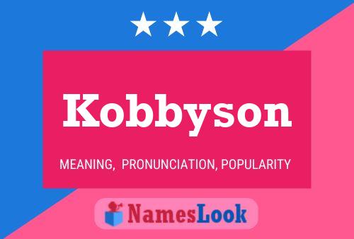 Kobbyson 名字海报