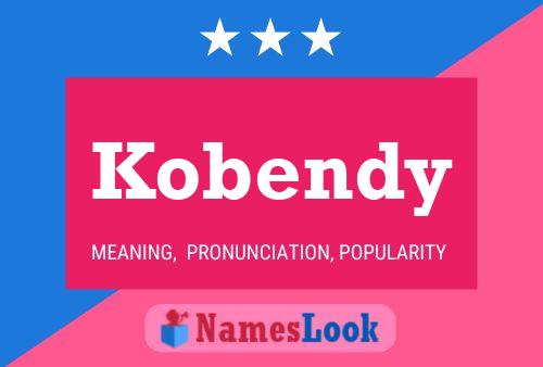 Kobendy 名字海报