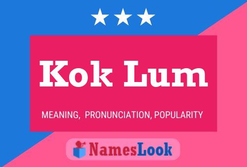 Kok Lum 名字海报