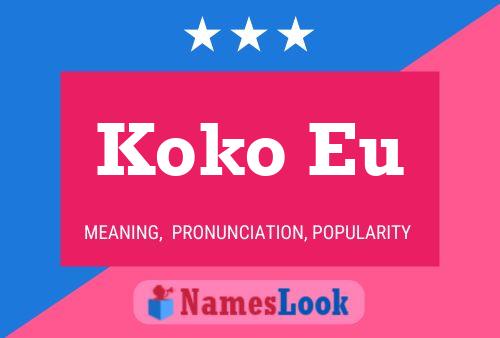 Koko Eu 名字海报