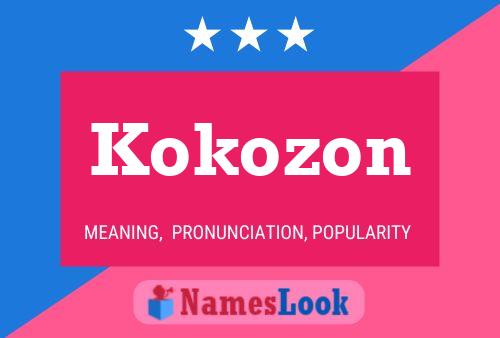 Kokozon 名字海报