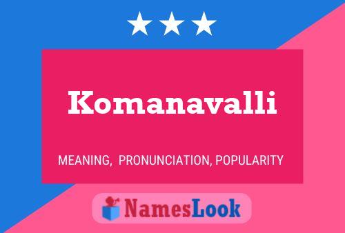 Komanavalli 名字海报