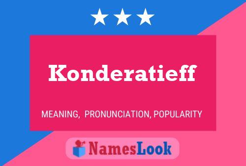 Konderatieff 名字海报