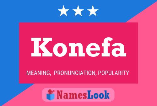 Konefa 名字海报