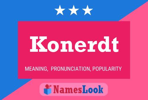 Konerdt 名字海报