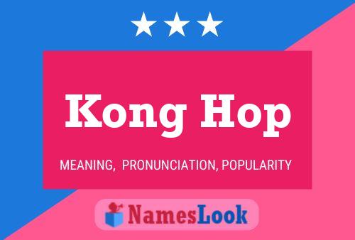 Kong Hop 名字海报