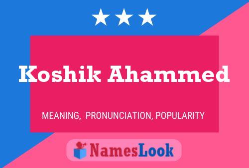 Koshik Ahammed 名字海报