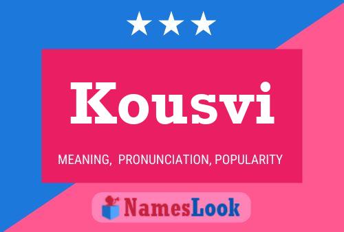 Kousvi 名字海报