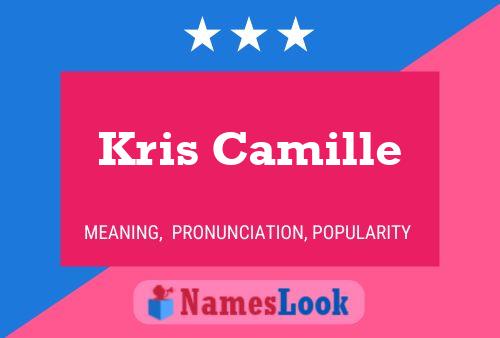 Kris Camille 名字海报