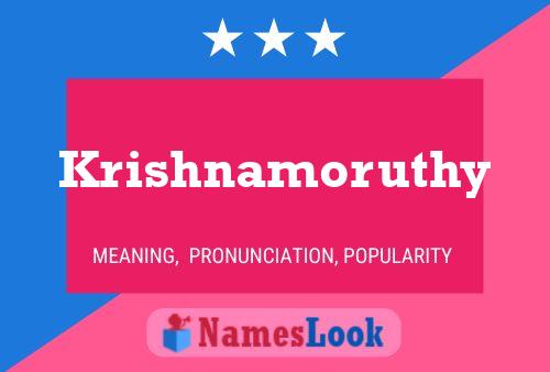 Krishnamoruthy 名字海报