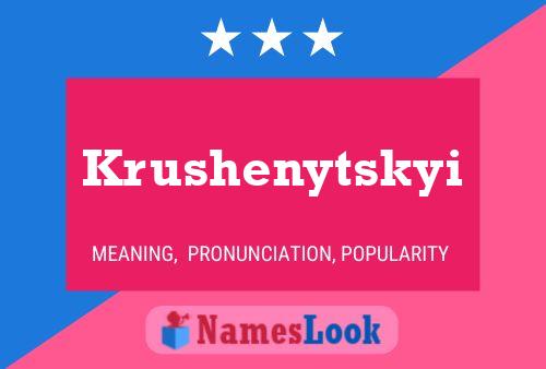 Krushenytskyi 名字海报