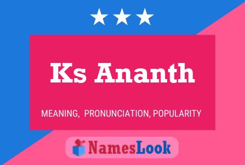 Ks Ananth 名字海报