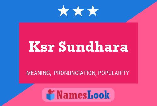 Ksr Sundhara 名字海报