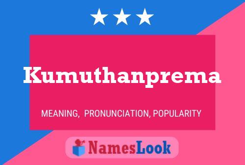 Kumuthanprema 名字海报