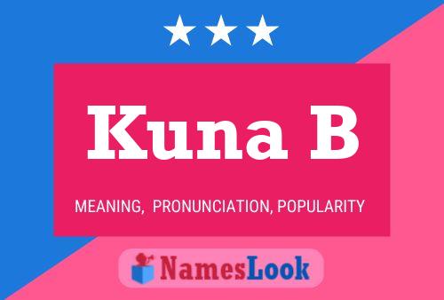 Kuna B 名字海报