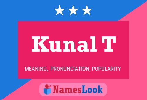 Kunal T 名字海报