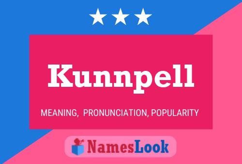 Kunnpell 名字海报