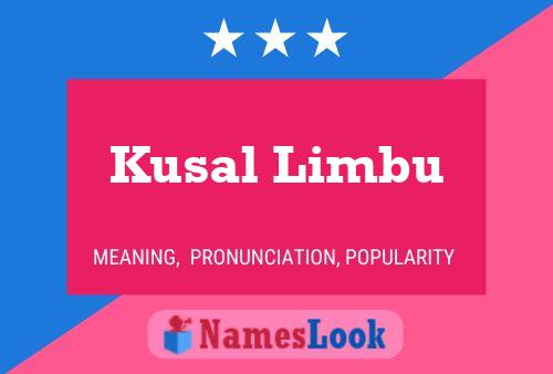 Kusal Limbu 名字海报