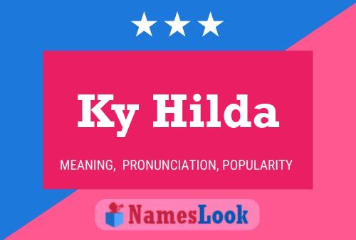 Ky Hilda 名字海报