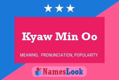 Kyaw Min Oo 名字海报