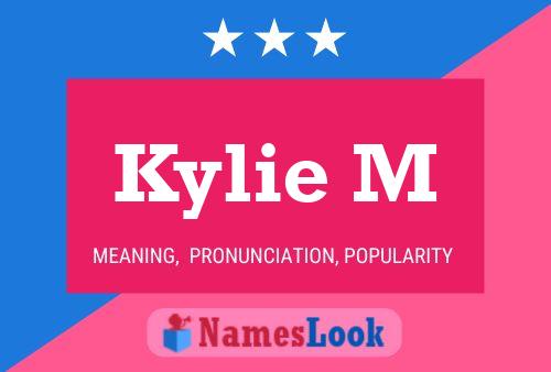 Kylie M 名字海报