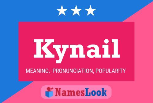 Kynail 名字海报