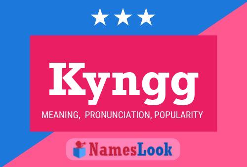 Kyngg 名字海报