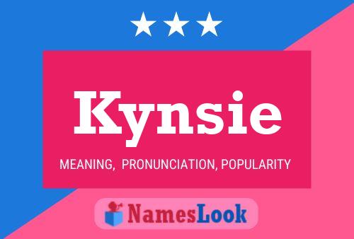 Kynsie 名字海报