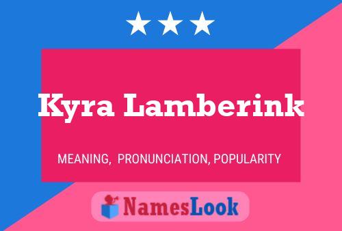 Kyra Lamberink 名字海报