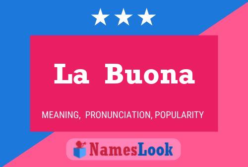 La  Buona 名字海报