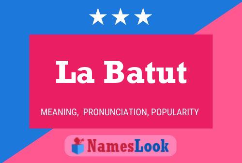 La Batut 名字海报