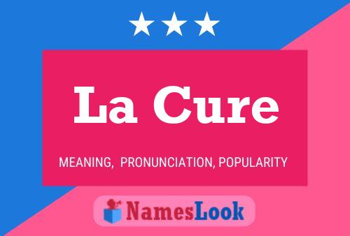 La Cure 名字海报