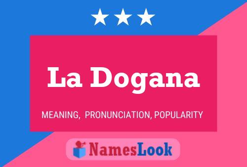 La Dogana 名字海报