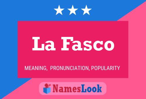 La Fasco 名字海报