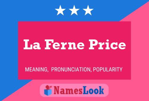 La Ferne Price 名字海报