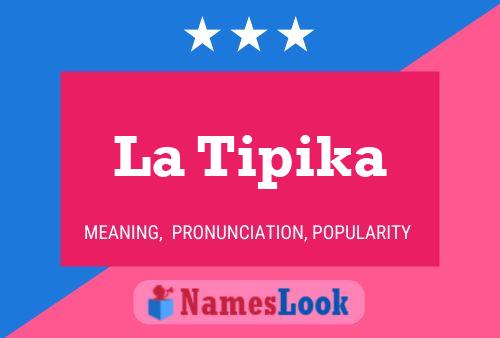 La Tipika 名字海报