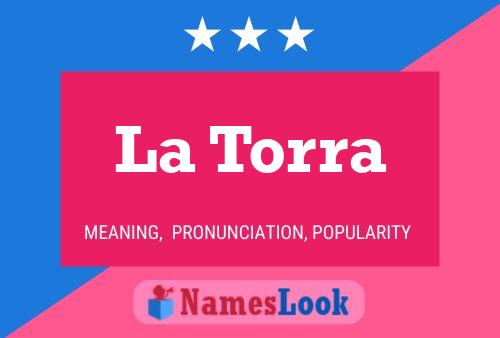 La Torra 名字海报